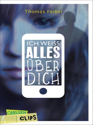 cover image of Ich weiß alles über dich